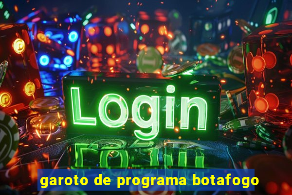 garoto de programa botafogo